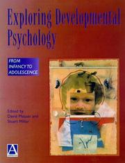Cover of: Exploring Developmental Psychology: From Infancy to Adolescence