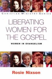 Cover of: Liberating Women for the Gospel: Women in Evangelism (Christian Ministry)