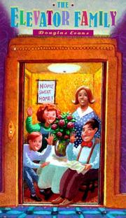 Cover of: The elevator family by Douglas Evans