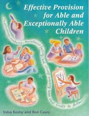 Cover of: Effective Provision for Able and Exceptionally Able Children by Valsa Koshy, Ron Casey