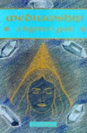 Cover of: Mediumship: A Beginner's Guide (Beginner's Guides)