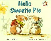 Cover of: Hello, sweetie pie