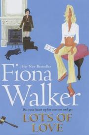 Cover of: Lots of Love by Fiona Walker