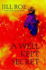 Cover of: A well kept secret by Jill Roe