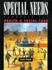 Cover of: A Special Needs Handbook for Health and Social Care
