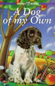 Cover of: Dog of My Own (Story Books)