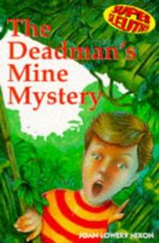 Cover of: The Mystery of Deadman's Mine