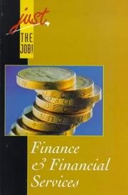 Cover of: Finance and Financial Services (Just the Job! S.)