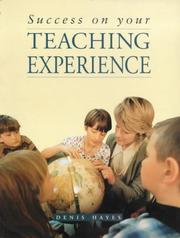 Cover of: Success on Your Teaching Practice