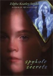 Cover of: Spyhole secrets by Zilpha Keatley Snyder