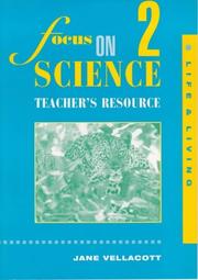 Cover of: Life and Living (Focus on Science) by Jane Vellacott, Jane Vellacott