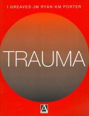Cover of: Trauma by edited by Ian Greaves, James M. Ryan, Keith M. Porter.