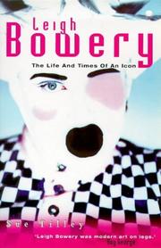 Cover of: Leigh Bowery: The Life and Times of an Icon