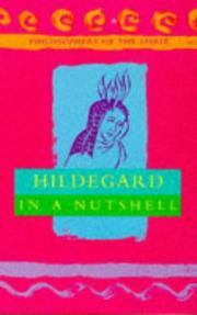Cover of: Hildegard in a Nutshell (Philosophers of the Spirit)