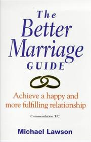 Cover of: The Better Marriage Guide | M. Lawson