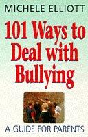 Cover of: 101 Ways to Deal with Bullying