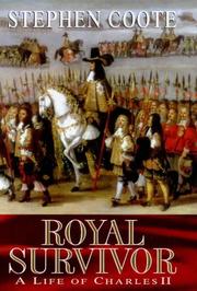 Cover of: ROYAL SURVIVOR The Life of Charles II by Stephen Coote