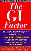 Cover of: The G.I. Factor: The Glycaemic Index Solution