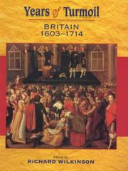 Cover of: Years of Turmoil, Britain, 1603-1714 (Years Of...)