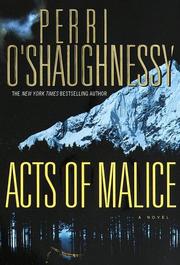 Cover of: Acts of malice by Perri O'Shaughnessy