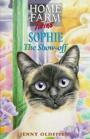 Cover of: Home Farm Twins 15 - Sophie Show Off (Home Farm Twins) by Oldfield