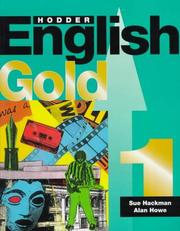 Cover of: Hodder English GOLD (Hodder English Gold) by Sue Hackman, Alan Howe