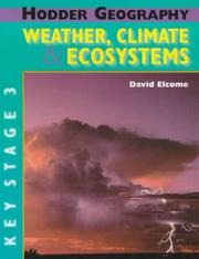 Cover of: Weather, Climate and Ecosystems