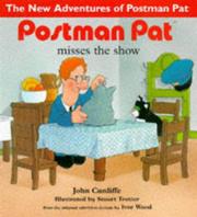 Cover of: Postman Pat Misses the Show (Postman Pat)