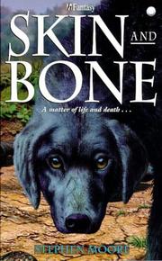 Cover of: Skin and Bone by Moore, S