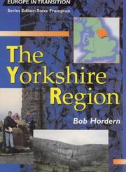 Cover of: The Yorkshire Region (Europe in Transition)
