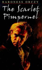 Cover of: The Scarlet Pimpernel by Emmuska Orczy, Baroness Orczy