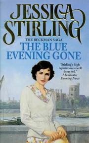 Cover of: The Blue Evening Gone (The Beckman Saga)
