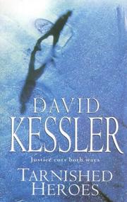 Cover of: Tarnished Heroes by David Kessler, David Kessler