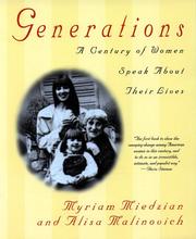 Cover of: Generations: A Century of Women Speak About Their Lives