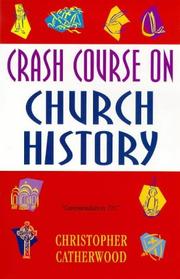Cover of: Crash Course on Church History (Crash Courses)