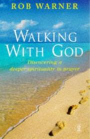 Cover of: Walking With God by Rob Warner