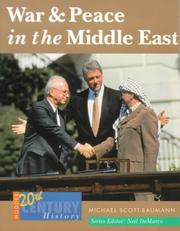 Cover of: War And Peace In The Middle East by Michael Scott-Baumann