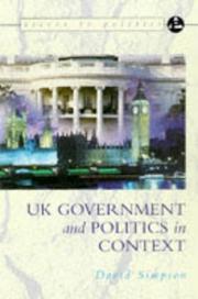 Cover of: The Government and Politics of the UK in Context (Access to Politics)