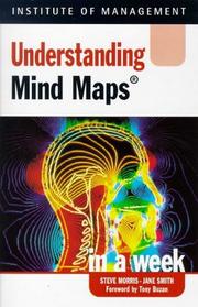 Cover of: Understanding Mind Maps in a Week (Successful Business in a Week)