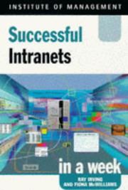 Cover of: Successful Intranets in a Week (Successful Business in a Week S.)