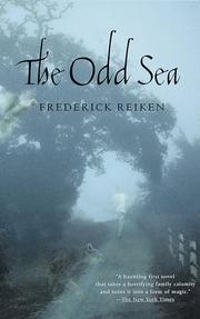 Cover of: The Odd Sea by Frederick Reiken