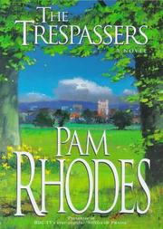 The Trespassers by Pam Rhodes
