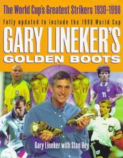 Cover of: Gary's Golden Boots by Gary Lineker, Stan Hey