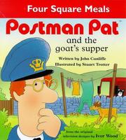 Cover of: Postman Pat & the Goat Supper (Four Square Meals) by Cunliffe
