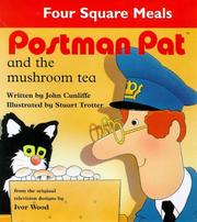 Cover of: Postman Pat & the Mushroom Tea (Four Square Meals)