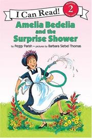Cover of: Amelia Bedelia and the surprise shower by Peggy Parish