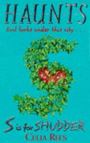 Cover of: S Is for Shudder (H.A.U.N.T.) by Celia Rees