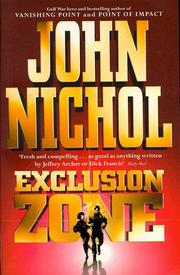 Cover of: Exclusion Zone by John Nichol, John Nichol