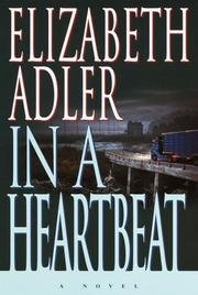 Cover of: In a heartbeat by Elizabeth Adler