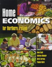 Cover of: Home Economics for Northern Ireland by Anne Scott, Kathryn Wheeler, Barbara Semple, Doris Torrens, Pamela Mark